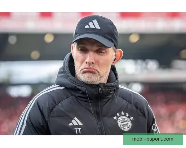 图赫尔离开拜仁慕尼黑后足球世界的震动及未来走向分析